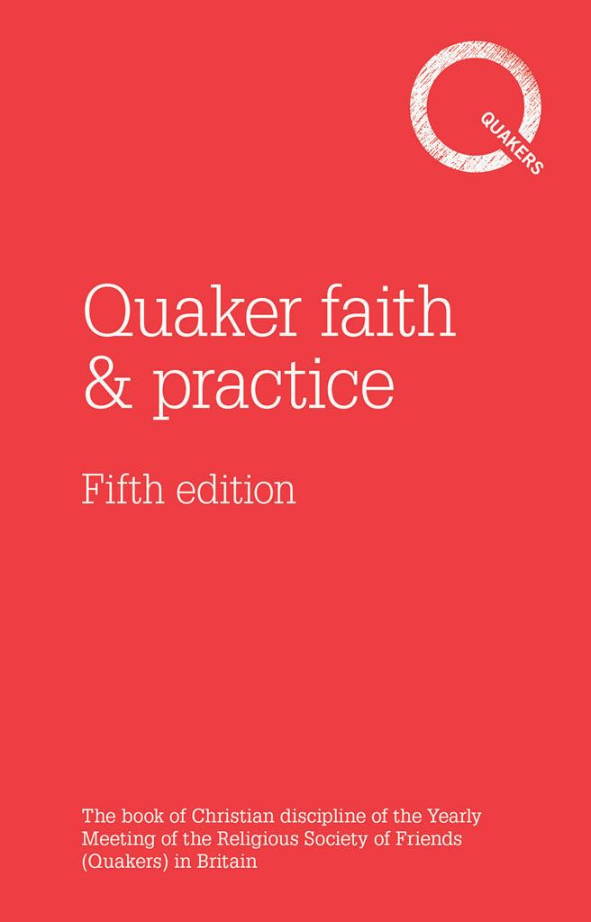 Quaker faith & practice - Britain Yearly Meeting